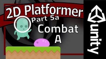 Unity Platformer Tutorial - Part 5a - Combat Player Health