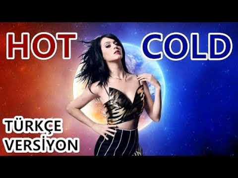 Efe Burak - Hot N Cold Turkish Version ft. Katy Perry