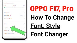 OPPO F17, F17 Pro How To Change Font Style Font Changer screenshot 4