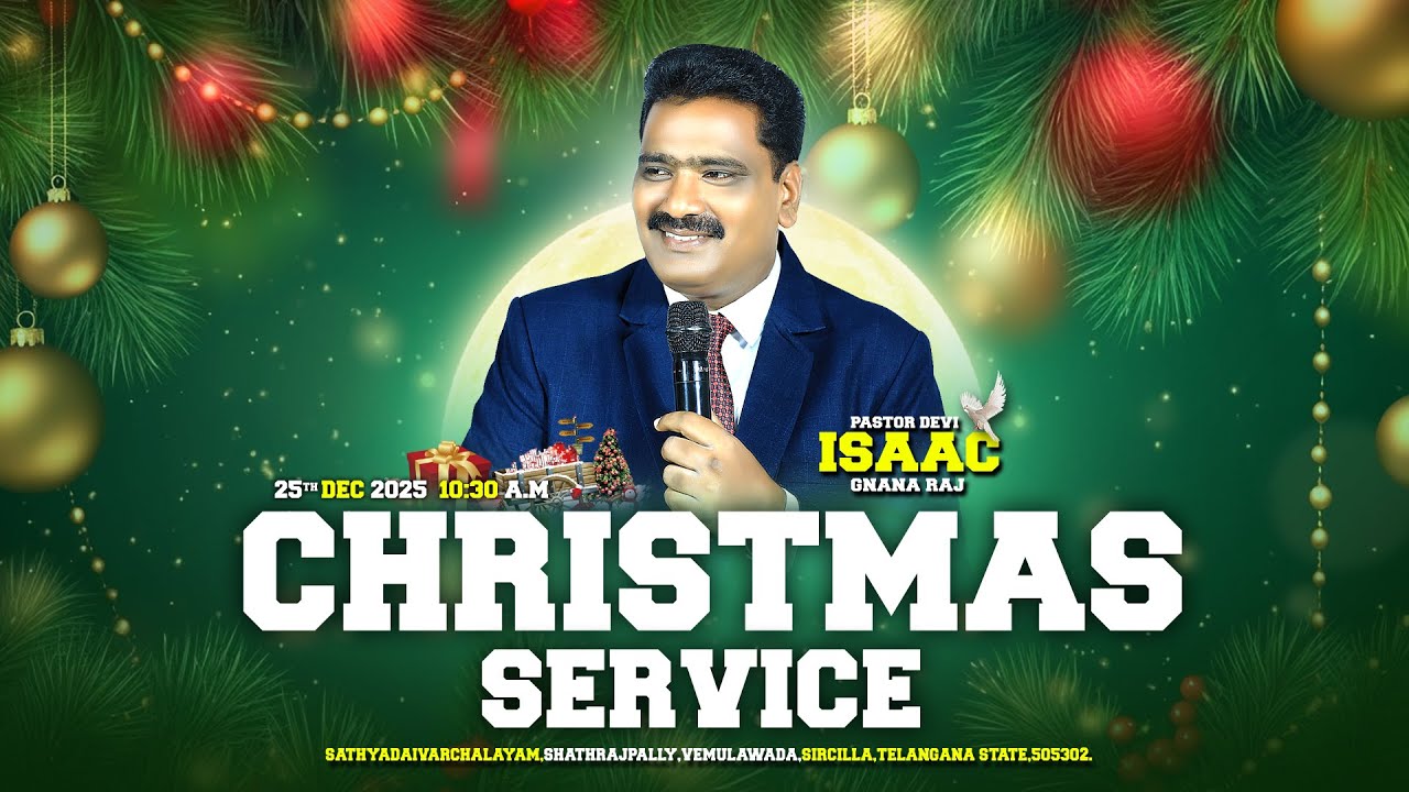 25th Dec 2025 | Christmas Service | Pr Devi Isaac Gnana Raj |Satyadaivarchanalayam 