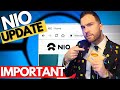 Nio Stock IMPORTANT Update