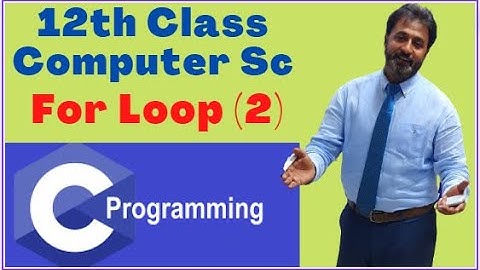 Lecture # 42, For Loop Execution on Board | 12th Class Computer Science chapter 12 | 10th Class