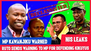 NIS LEAKS🚫 Angry Ruto Deploy NIS Agents On Mp UDA Kawanjiku For Opposing Rutos Anti-Kikuyus Campaign