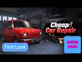 Cheap Car Repair Simulator First Look! Opening Our BRAND NEW Auto Shop!