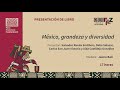 Presentación de libro &quot;México, grandeza y diversidad&quot;