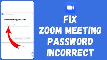 How to Fix Zoom Meeting Password Incorrect (2024) | Zoom Tutorial