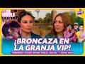 🔥¡BRONCAZA EN LA GRANJA VIP! ADEMÁS TREMENDO CHAPE ENTRE ONELIA MOLINA Y KEVIN DÍAZ