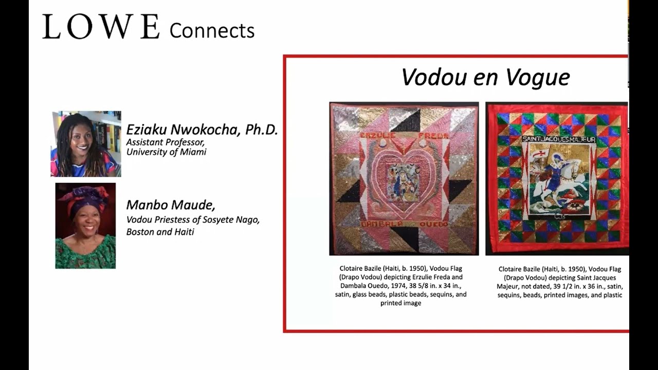 Lowe Connects: Vodou en Vogue