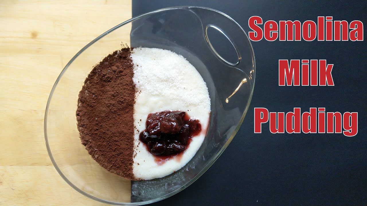🍬 Semolina Milk Pudding 🍰 5 Minutes High Protein Sweet YouTube