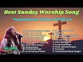 Best Sunday Worship Song| " Habangbuhay Kitang Pupurihin" with Lyrics| New Collection Worship Song