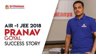Untold Story of JEE All India rank 1 | Pranav Goyal | Sri Chaitanya