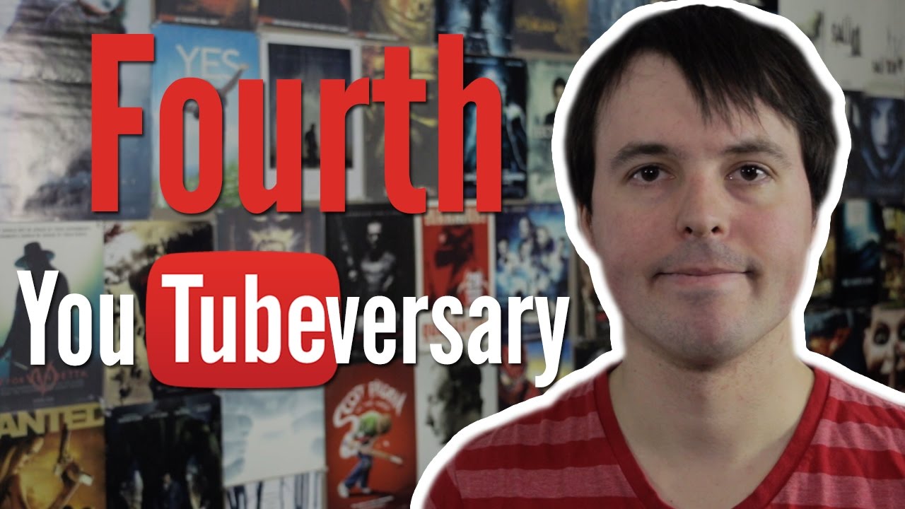 Fourth YouTubeversary