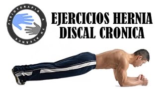 Hernia discal lumbar cronica, ejercicios para fortalecer el abdomen y mejorar el dolor