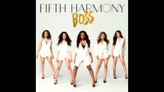 Bo$$ - Fifth Harmony (CLEAN)
