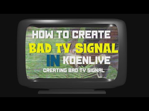 How to Create Bad TV Signal in Kdenlive