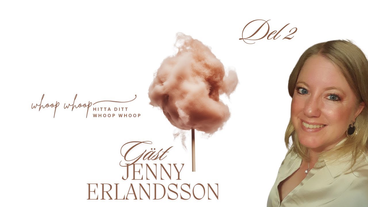 Jenny Erlandsson del 2