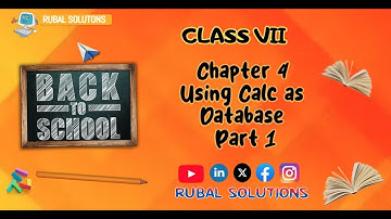 Class 7 Chapter 4 Using Calc as Database Part 1