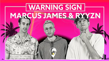 Marcus James & RYYZN - Warning Sign [Lyric Video]