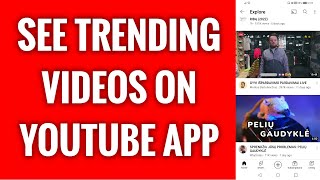 How To See Trending Videos On YouTube App screenshot 1