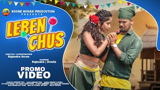 LEBEN CHUS PROMO VIDEO | RAJENDRA & URMILA | New santali video song | New santali song 2024