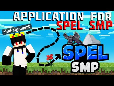 APPLICATION For Spel SMP l @ProKing00 @GAMER_HABBY01