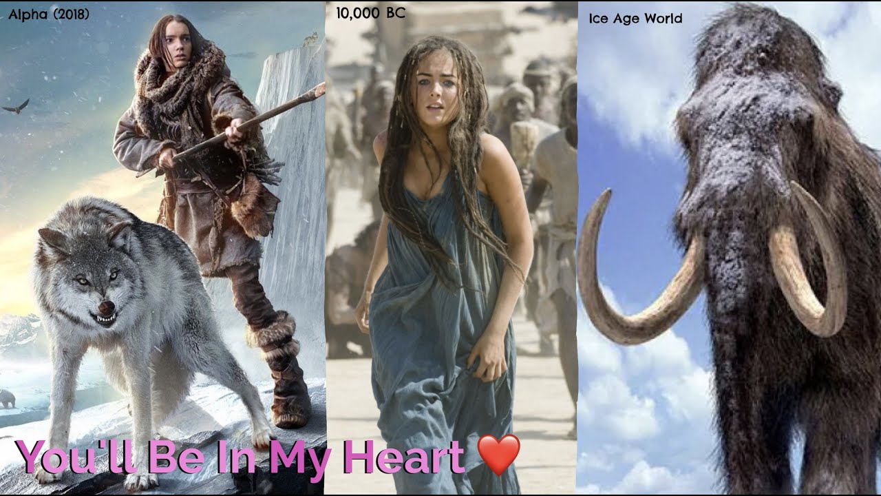 Alpha/10,000 BC, You'll Be In My Heart. (By Phil Collins) (Ice Age World)