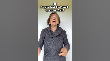 Why You Struggle with Fast Spoken French