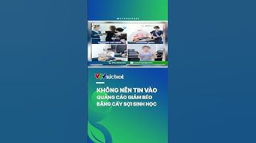 Đừng vội tin vào quảng cáo giảm béo bằng cấy sợi sinh học | VTV Sức khỏe #shorts