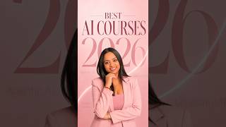 Best Courses to Learn AI in 2026