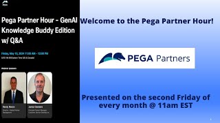 S01E04 - The "Knowledge Buddy" Episode - May 10, 2024 - Pega Partner Hour