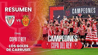 ¡EL ATHLETIC CLUB, CAMPEÓN DE LA COPA DEL REY! - Resumen del Athletic Club 1(4) - (2)1 RCD Mallorca