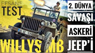 İlk JEEP | 1944 Willys MB | 2. Dünya Savaşının İkonik Askeri Aracını İnceleyip Test Ediyoruz