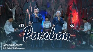 PACOBAN - Sholawat Rebana Walisongo Sragen | Titik Nur A Feat. Dewanti Setianing P