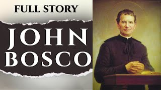The Happy Life of John Bosco