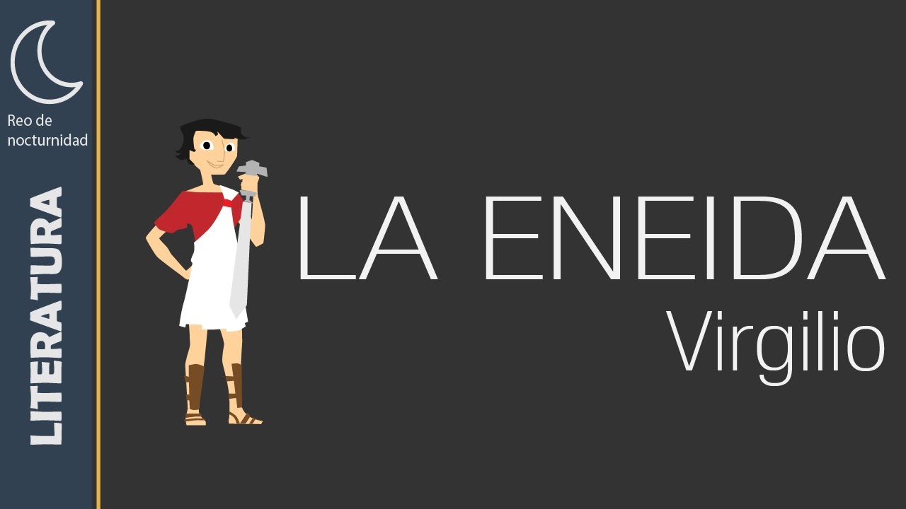 La Eneida De Virgilio Youtube