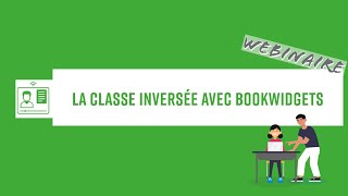 La classe inversée avec BookWidgets