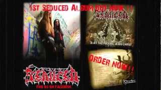 Seduced - Slay the Fucking Jesus Christ