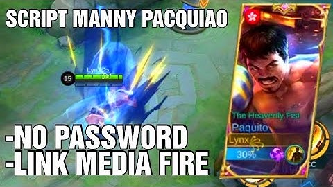 Script paquito Manny Pacquiao no password | Mobile Legends Bang Bang