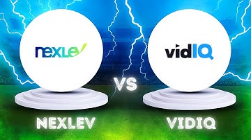 NexLev VS VidIQ Comparison - Which one is Better?