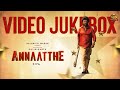 Annaatthe - Video Jukebox | Rajinikanth | Nayanthara | D.Imman | Siva | Sun Pictures