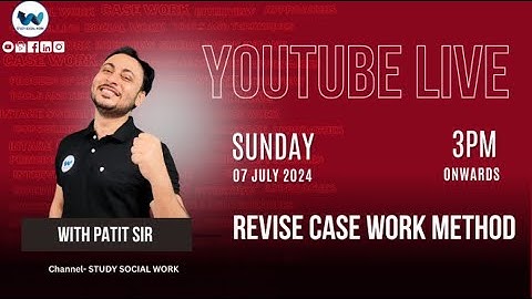 Case work method - UGC NET JRF, MSW, BSW -||