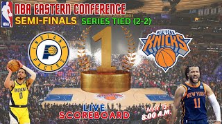 INDIANA PACERS VS NEW YORK KNICKS | NBA EASTERN CONFERENCE SEMI-FINALS GAME 5 | SERIES TIED 2-2