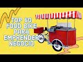 TOP 60 Ideas de FOOD BIKE para EMPRENDER TU NEGOCIO de COMIDA