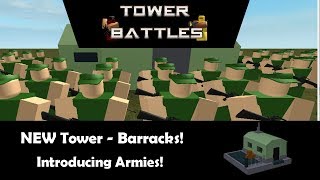 The New Barracks Tower All Upgrades Tower Battles Roblox Youtube - barracks tower defense roblox