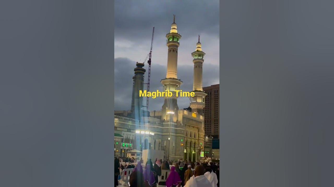 Maghrib Time YouTube