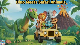 Trex Meets Safari Animals Animal Song & Educational Videos For Toddlers