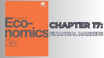 OpenStax Principles of Economics 3e (Audiobook) - Chapter 17: Financial Markets