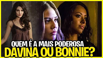 ¿Quién es más poderosa Davina o Bonnie?