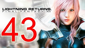 Lightning Returns Walkthrough part 43 English - Final Fantasy XIII-3 Gameplay let