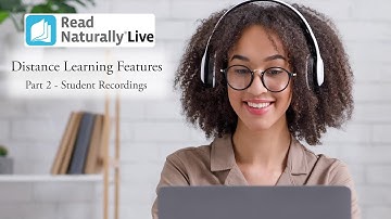 Read Naturally Live: Distance Learning Features (Part 2)